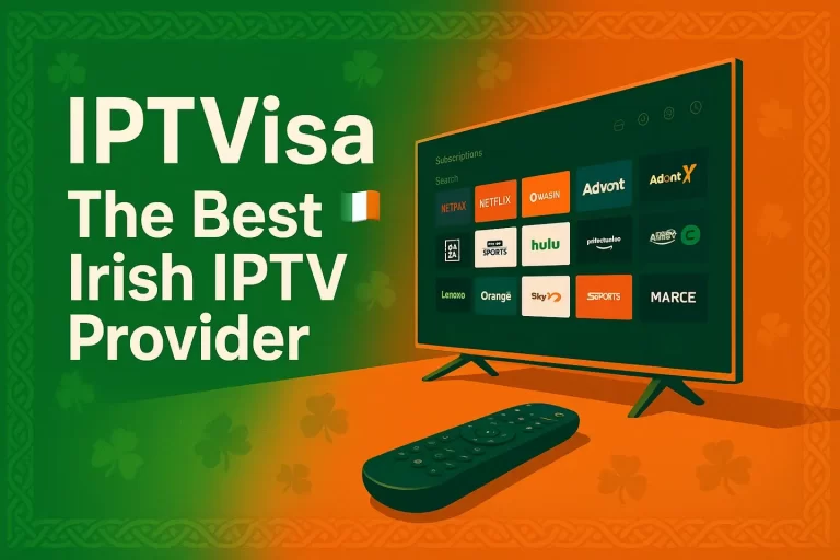 Advertisement for IPTVisa, the best Irish IPTV provider, featuring a modern TV interface, channel icons, Irish flag, and green-orange Celtic-themed background.